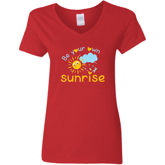 Be Your Own Sunrise - G500VL Ladies' 5.3 oz. V-Neck T-Shirt