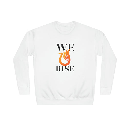 We Rise - Unisex Crew Sweatshirt
