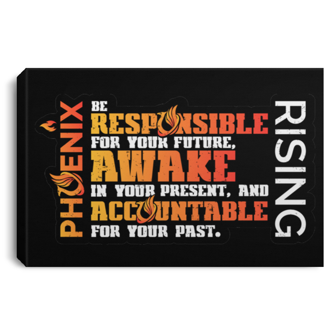 Responsible Awake Accountable - CANLA75 Landscape Canvas .75in Frame