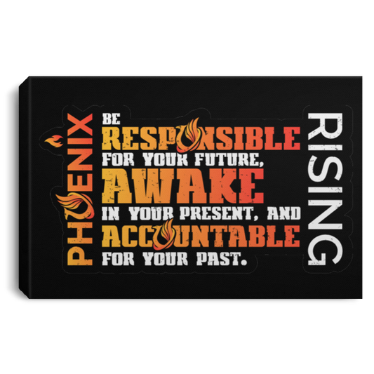 Responsible Awake Accountable - CANLA75 Landscape Canvas .75in Frame