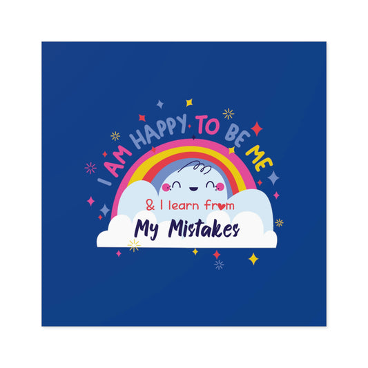 I Am Happy To Be Me - Laminate Stickers, Square