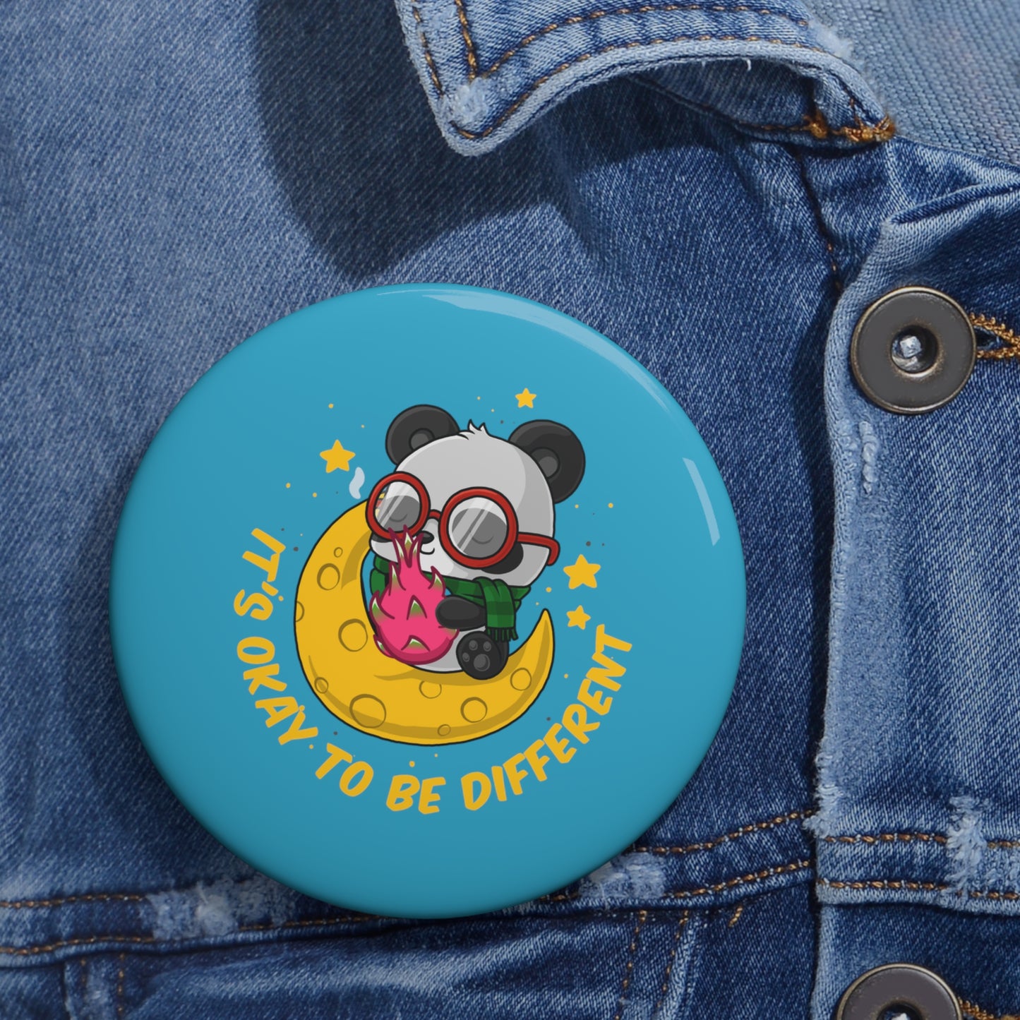 It's Okay To Be Different - Custom Pin Buttons